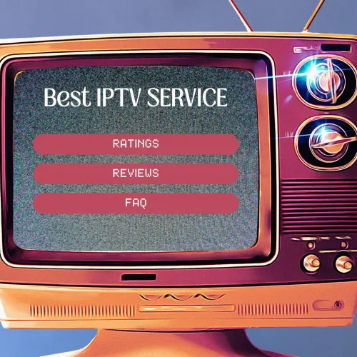 7 Best IPTV Services – Best Streaming Providers (2024)